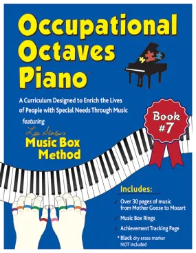 Occupational Octaves Piano Book Special Needs Music Instruction Lessons Method Book 7